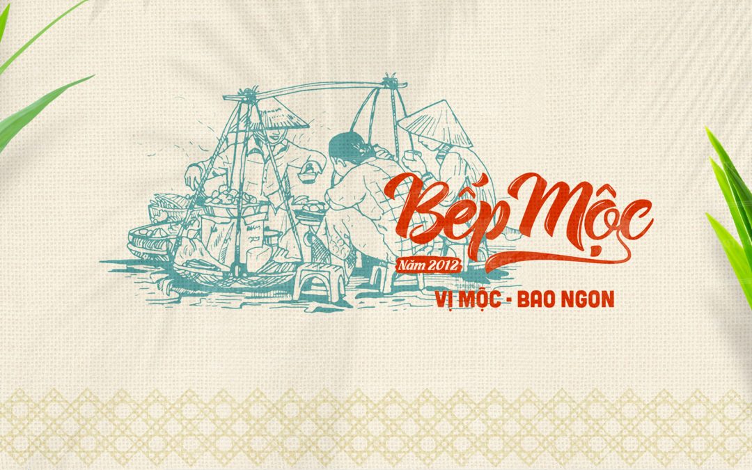 Bếp Mộc – Nhận diện thương hiệu